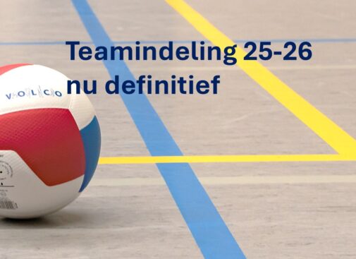 Teamindeling definitief!